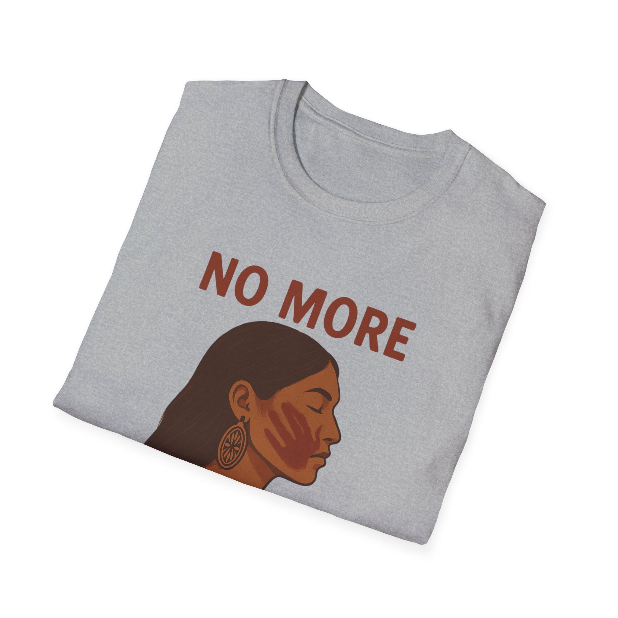 No More Stolen Sisters Shirt – Wearable Resistance for MMIWG2S Justice