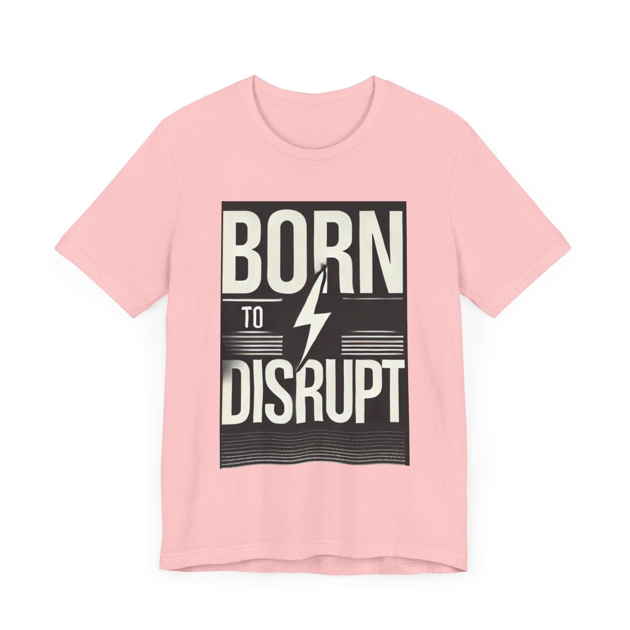 Born to Disrupt Tee