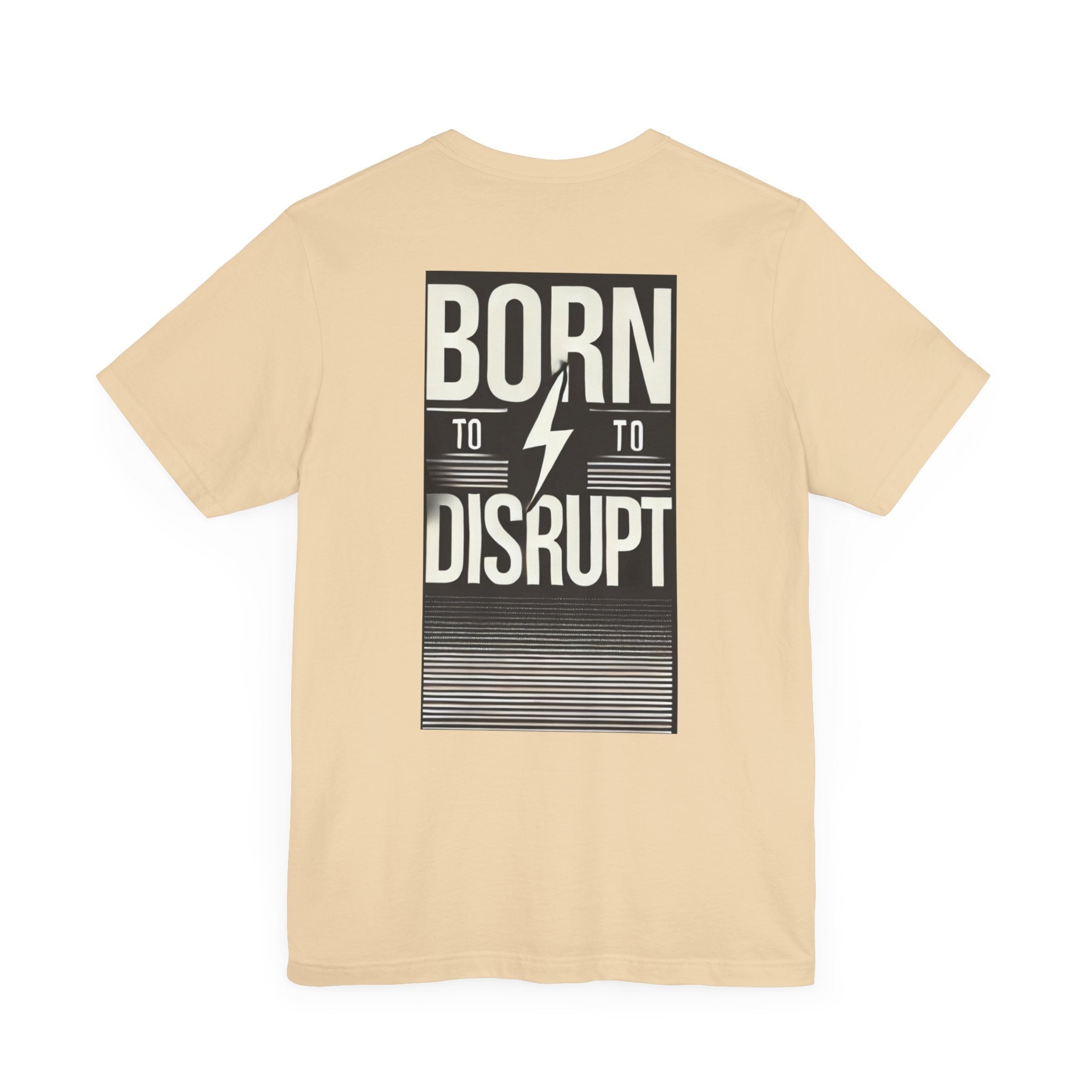 Born to Disrupt Tee