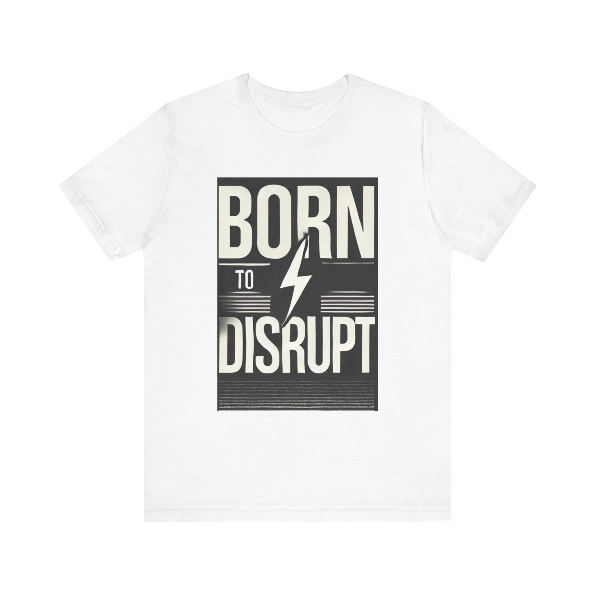 Born to Disrupt Tee