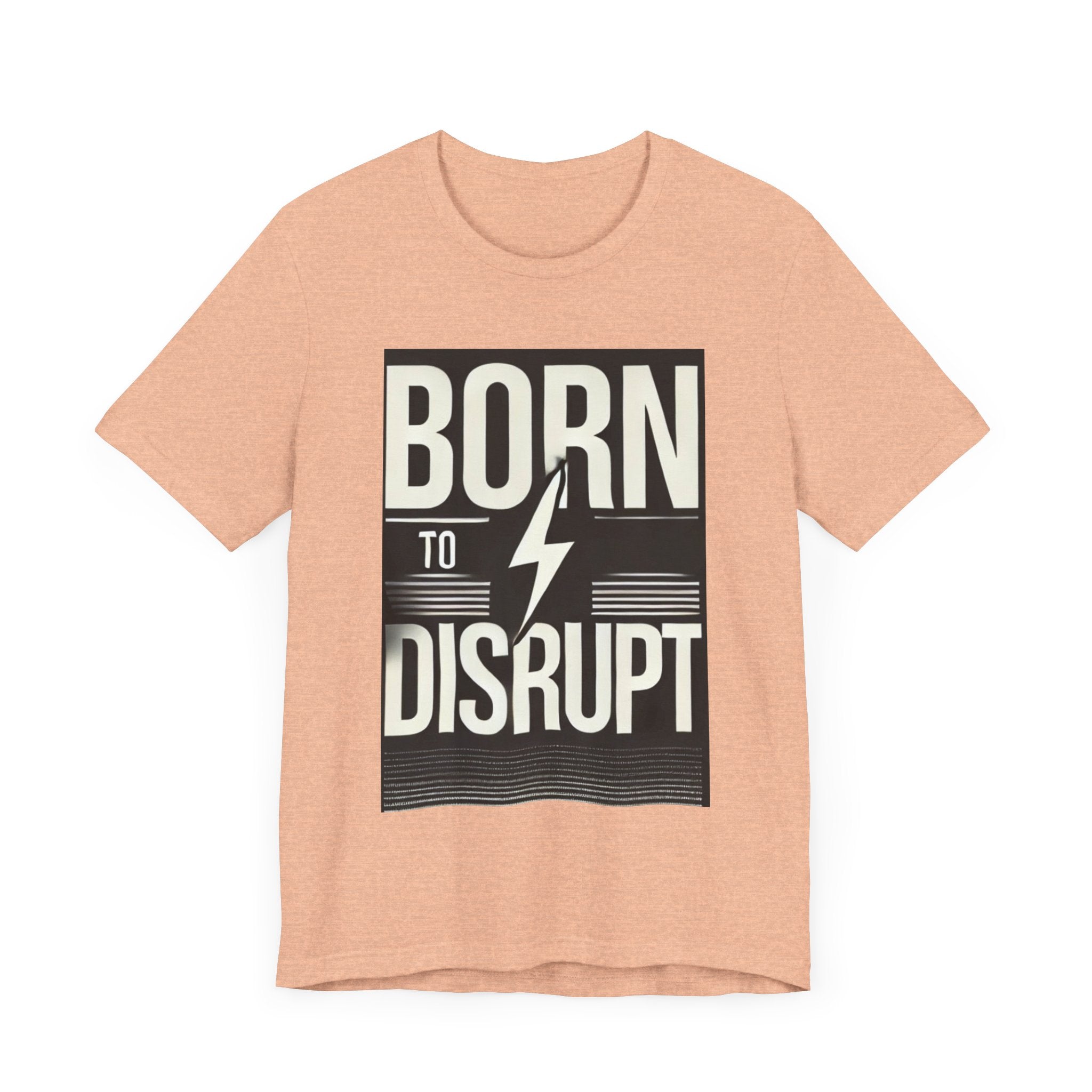 Born to Disrupt Tee