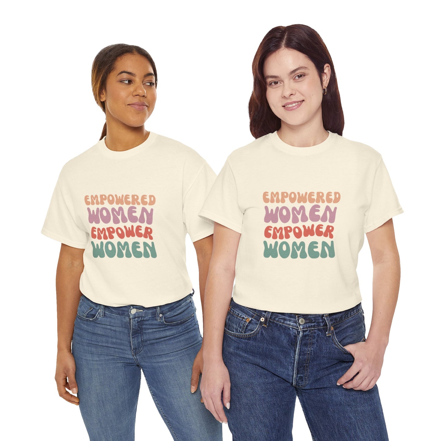 Empowered Women Empower Women Unisex Heavy Cotton Tee